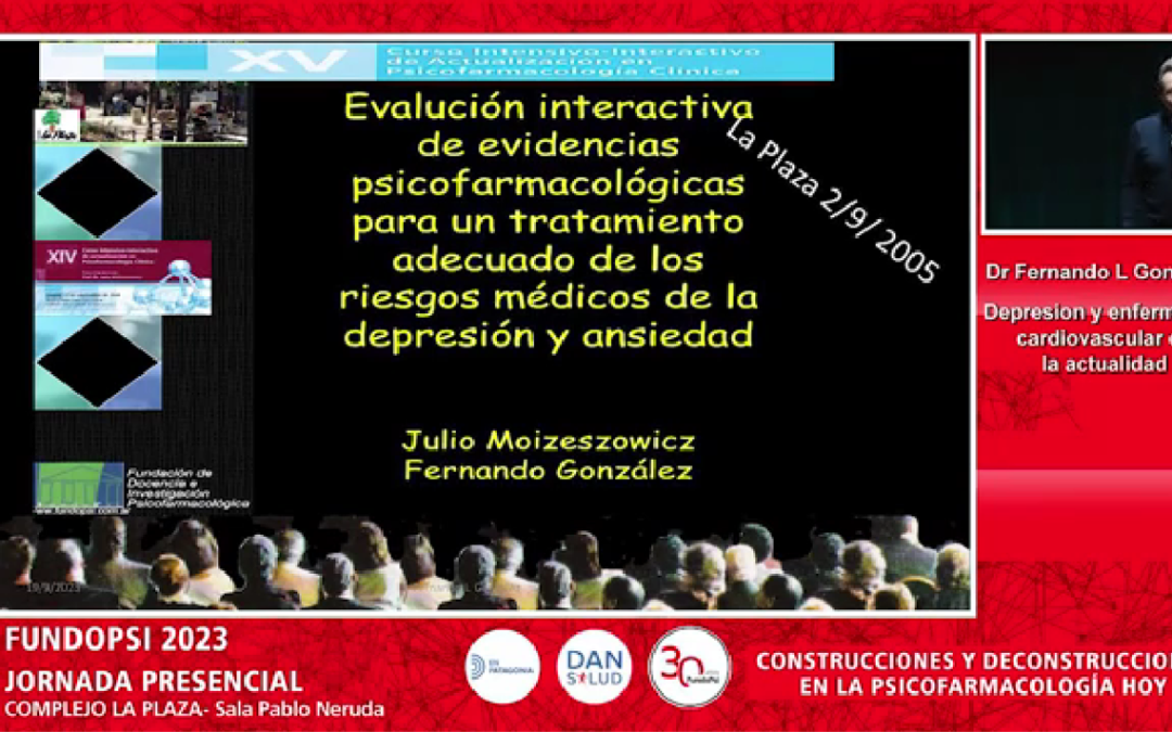 Depresión y enfermedad cardiovascular hoy – Dr Fernando González. Jornada Fundopsi